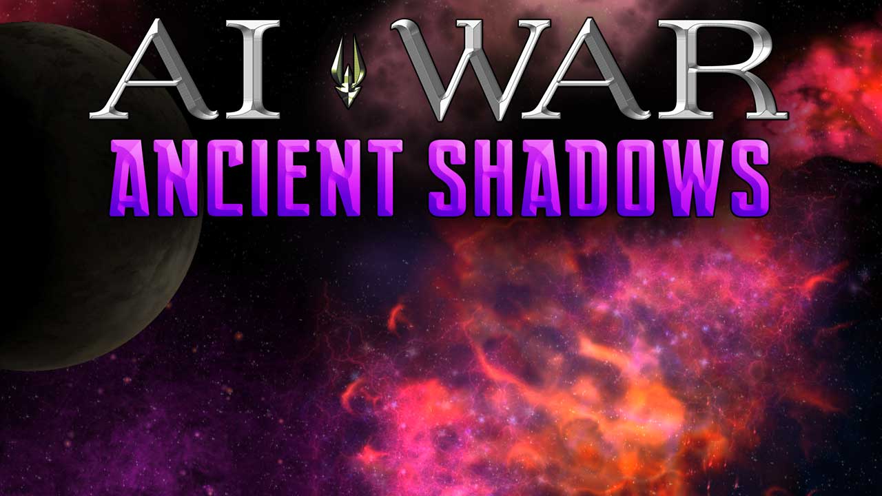 AI War:Ancient Shadows - Arcen Wiki